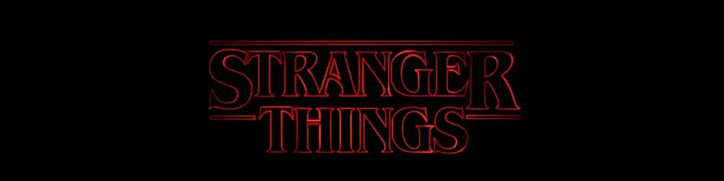 Stranger Things